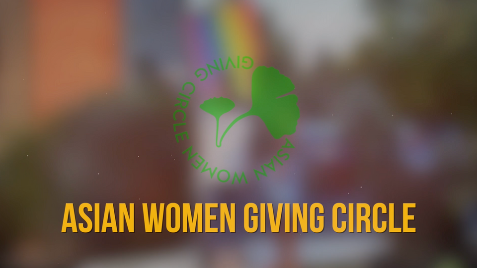 ASIAN WOMEN GIVING CIRCLE - GRANTEES 2022 PRESENTATION